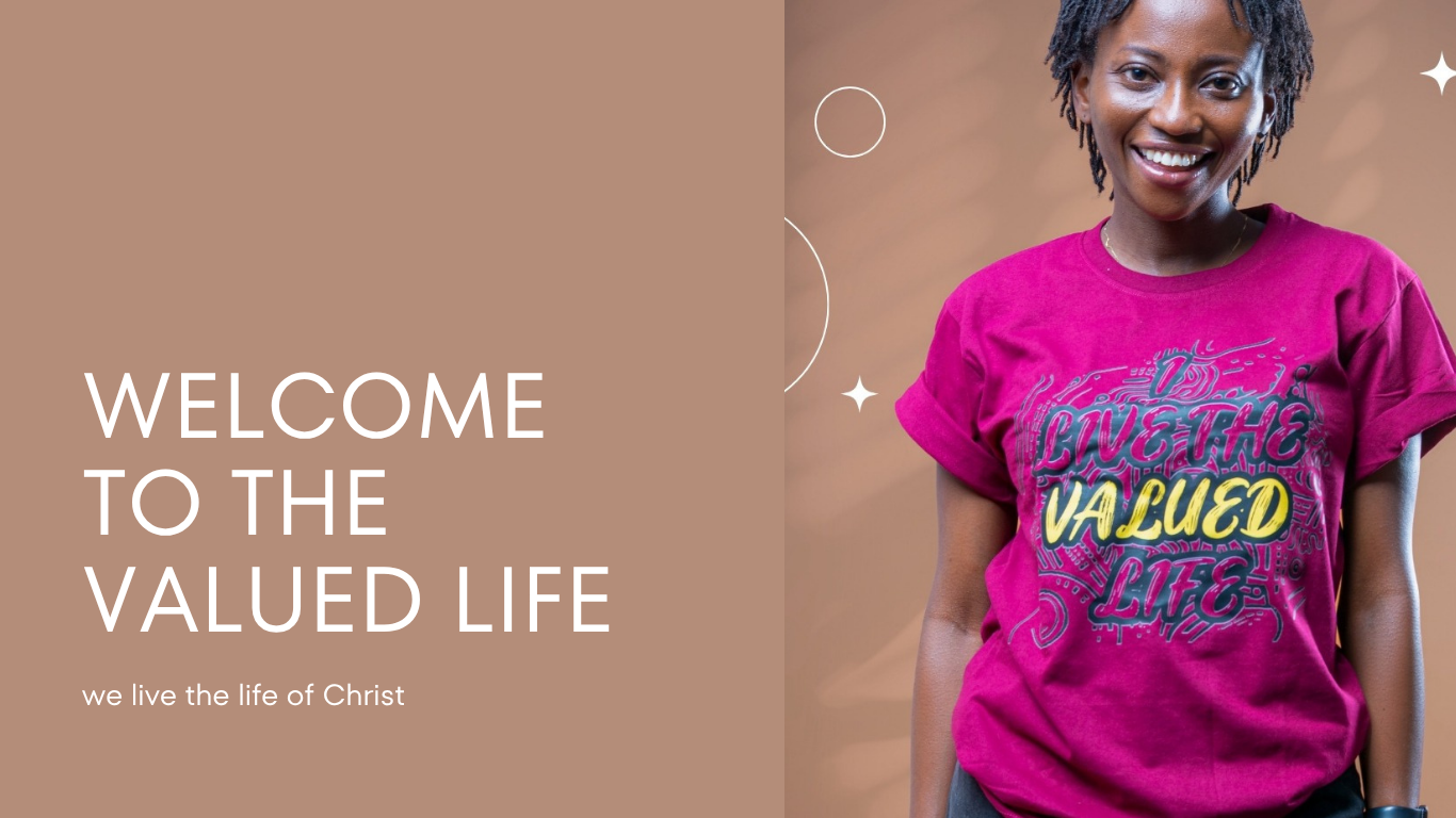 THE VALUED LIFE 1 a welcome picture by the author
